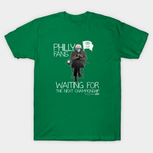 Philly Fans Waiting T-Shirt